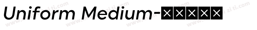 Uniform Medium字体转换